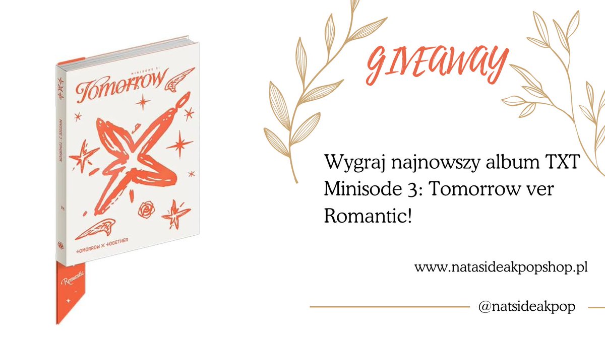 natsideakpop's tweet photo. NIESPODZIANKA 😍 Wygraj najnowszy album TXT Minisode 3: Tomorrow ver Romantic.

Wystarczy dać tutaj RT i napisać w odpowiedzi do tweeta: „Biorę udział”, a my 5.05 wybierzemy 1 osobę, która wygra album! https://t.co/1UsiGNUJd4