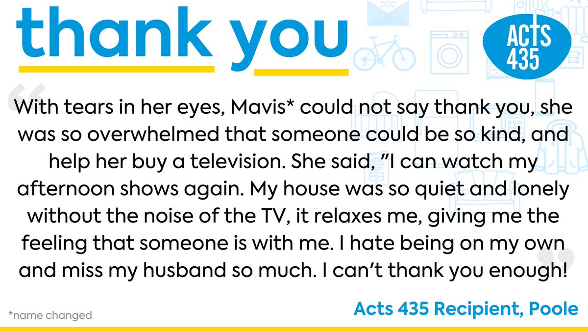 Mavis* lives alone since her husband died, and she looks forward to her shopping trip to our partner charity's social hub. Mavis was upset at a visit as her television had broken, which she relied on. Acts 435 donors stepped in to help replace her television. *name changed