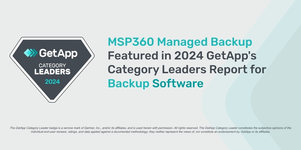 Check it out, MSP360 Managed Backup made GetApp's 2024 Leaders Report for best Backup Software! 👏

#MSP #MSP360 #GetApp #BackupSoftware