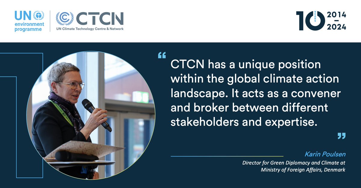 CTCN was delighted to host Ms. Karin Poulsen, Director of Green Diplomacy and Climate at @DanishMFA, who made the opening remarks at our 10th-anniversary celebration, attended by numerous dignitaries. Learn more: bit.ly/3QkZCw3
