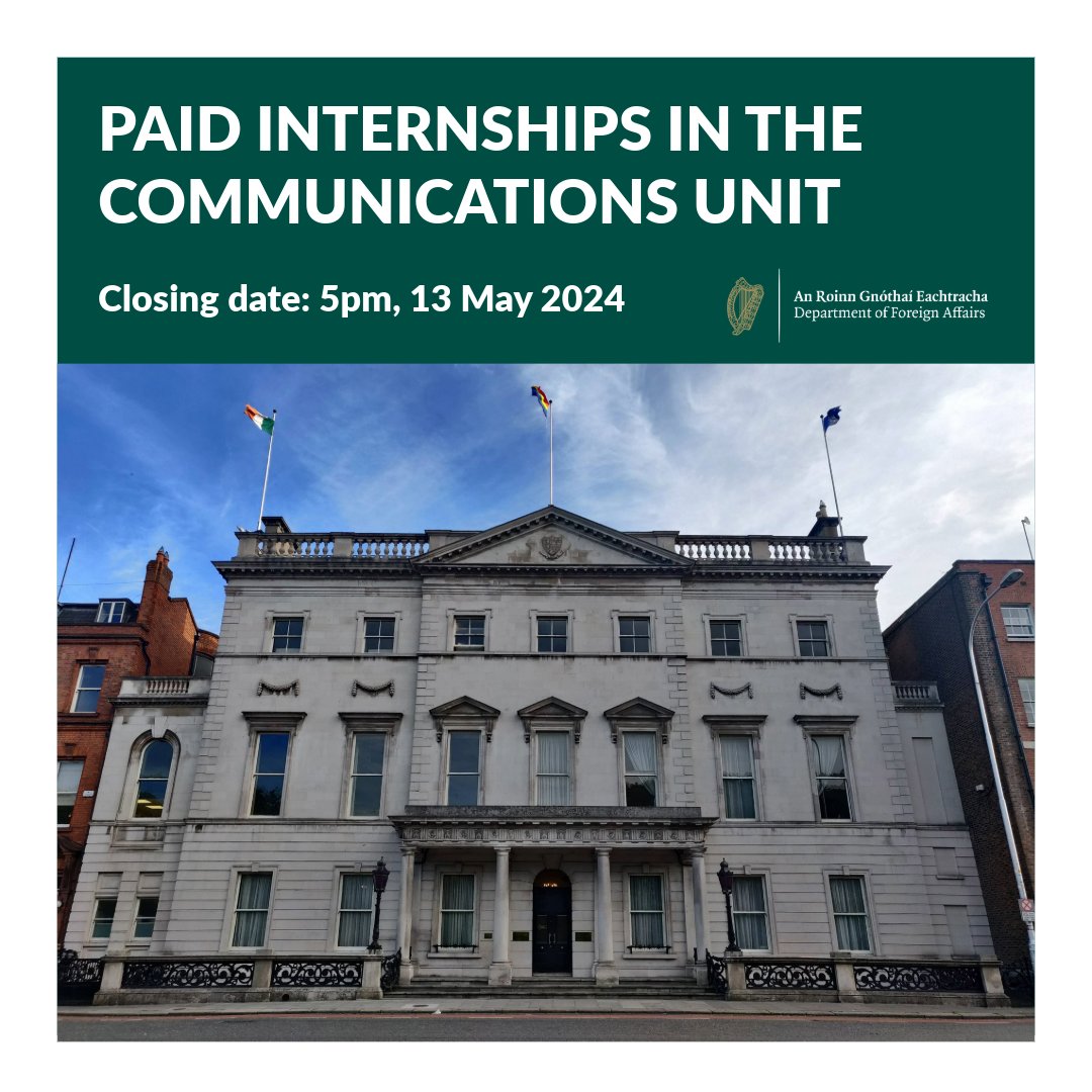 The Department of Foreign Affairs is inviting applications for paid internships in the Communications Unit.

The closing date for applications is 5pm, 13 May 2024.

To find out more, or to apply, visit 👉  gov.ie/en/organisatio…