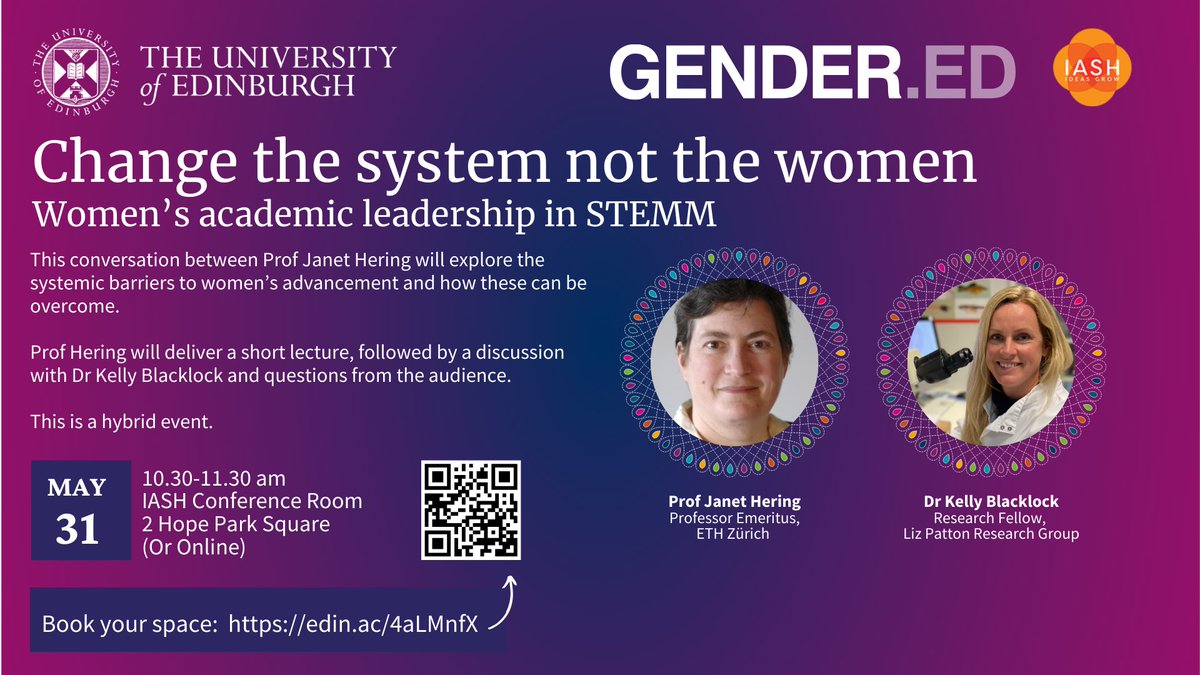 Join us on 31 May for a thought-provoking discussion on gender equity in academic leadership, with @IASH_Edinburgh 'Change the system, not the women: women's academic leadership in STEMM' with @JanetGHering and @KellyBBlacklock. Secure your spot: edin.ac/4aLMnfX