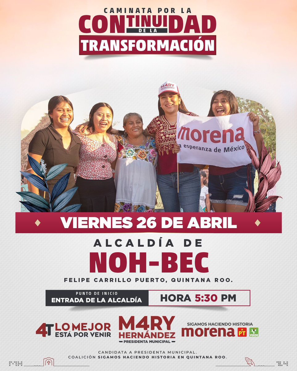🗓️ #EnCampaña | HOY Mary Hernández visitará la alcaldía de #NohBec en #FelipeCarrilloPuerto, #QuintanaRoo

#4TNoticias