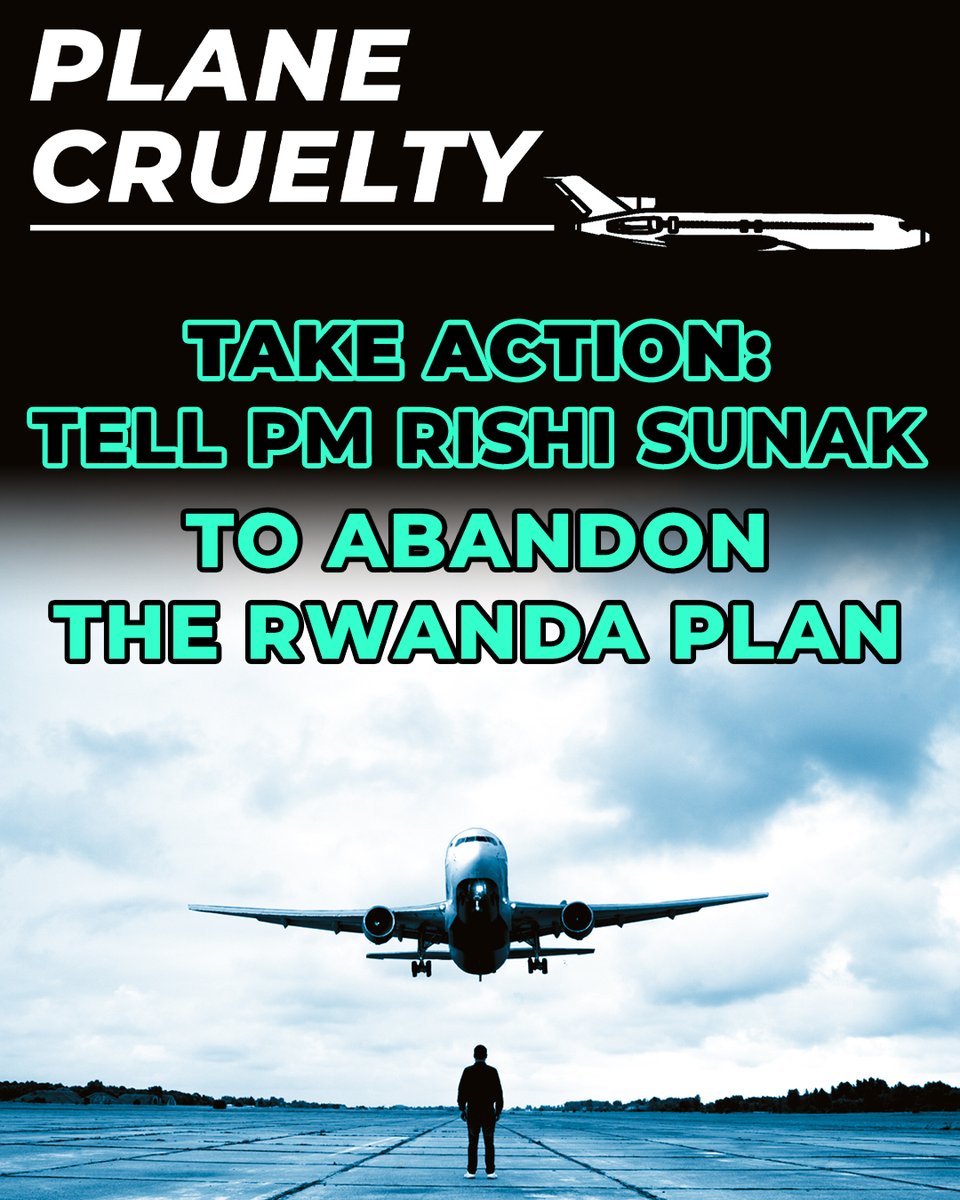 The Rwanda scheme is #PlaneCruelty It punishes people for seeking safety, with terrifying consequences, including risks of being re-trafficked or returned to the dangers they fled 🚨Tell Rishi to abandon the Rwanda plan and create safe, organised routes: change.org/p/stop-the-rwa…