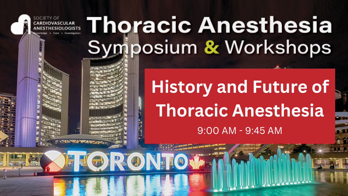 Learn more about the History and Future of Thoracic Anesthesia at #SCATAS2024!