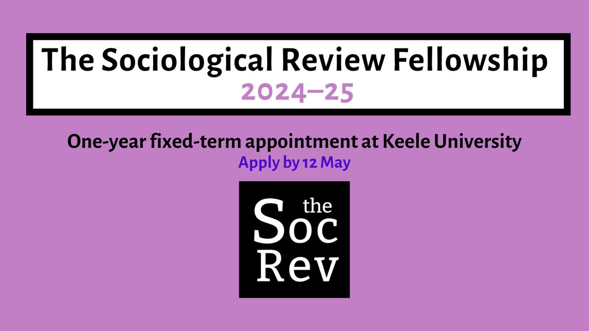 Calling all ECRs: apply now for the 2024-25 Sociological Review Fellowship, funded by the Sociological Review Foundation. The one-year fellowship supports a recent PhD to turn doctoral research into a book-length publication. Deadline to apply: 12 May buff.ly/4aRpVSv