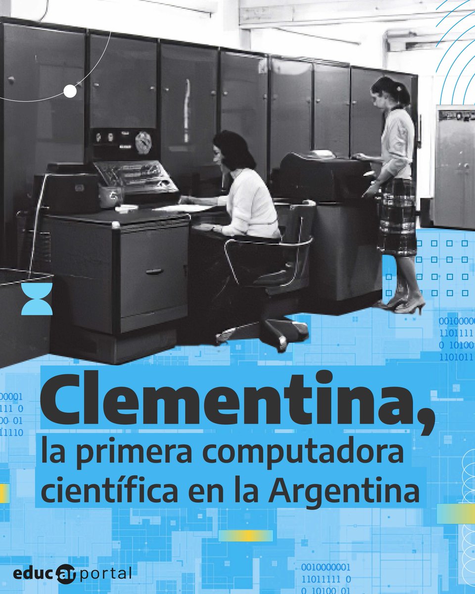 ¿Conocés la historia de Clementina, la primera computadora científica que hubo en la Argentina? 🖥️

💙En este hilo, te contamos cómo era, quiénes trabajaron para ponerla en marcha, para qué se utilizó y dónde se conservan piezas de esta compu histórica.

🧵👇  

#docentesTIC