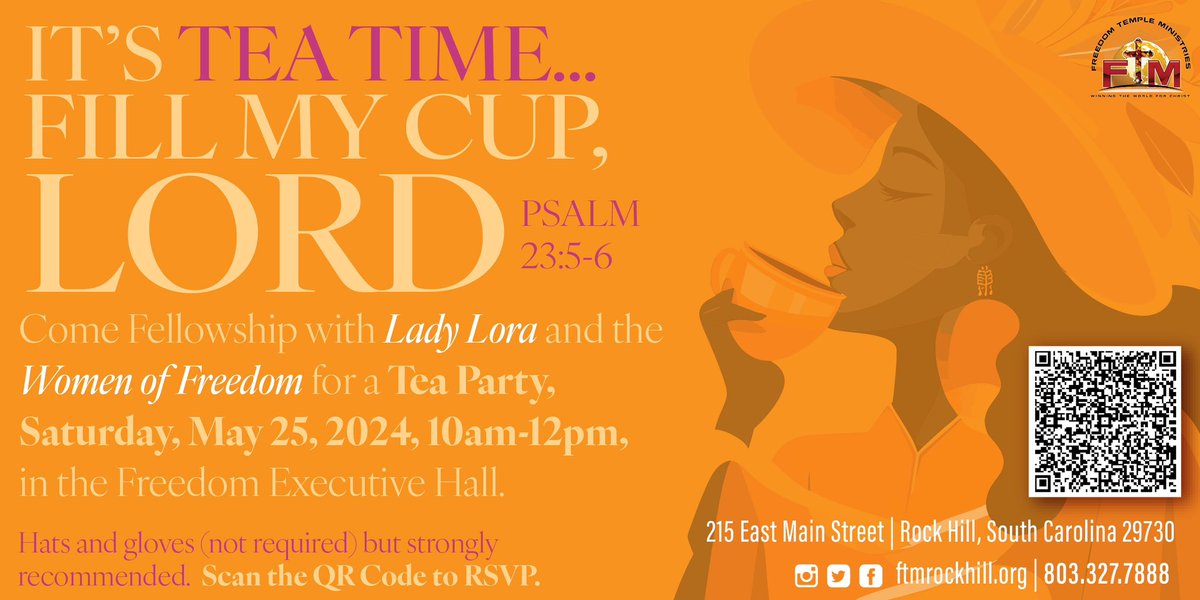 Women of Freedom! Reserve your seat at the Tea Party with Lady Lora Capers on May 25th! Click the link below to RSVP! #ftmrockhill #womensministry tinyurl.com/2vksau3b