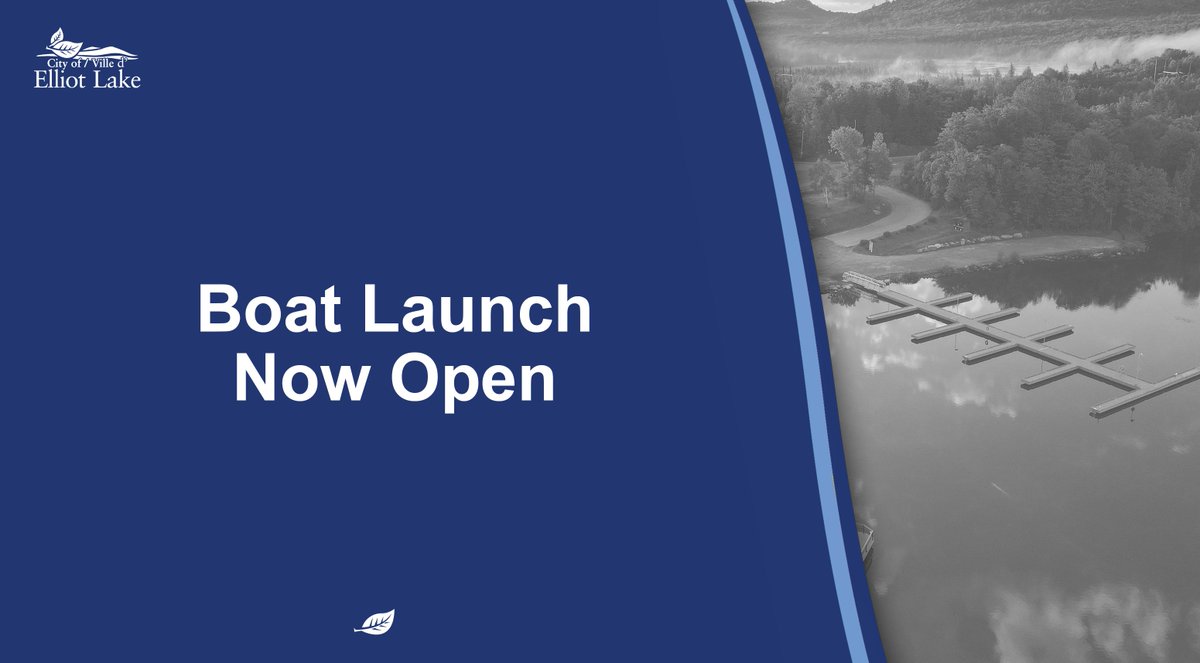 The Elliot Lake Boat Launch is Now Open