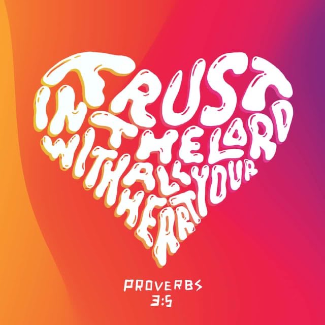 Trust in the Lord with all your heart and lean not on your own understanding. (Proverbs 3:5 NIV) #Bible #VerseOfTheDay #GodIsnGood