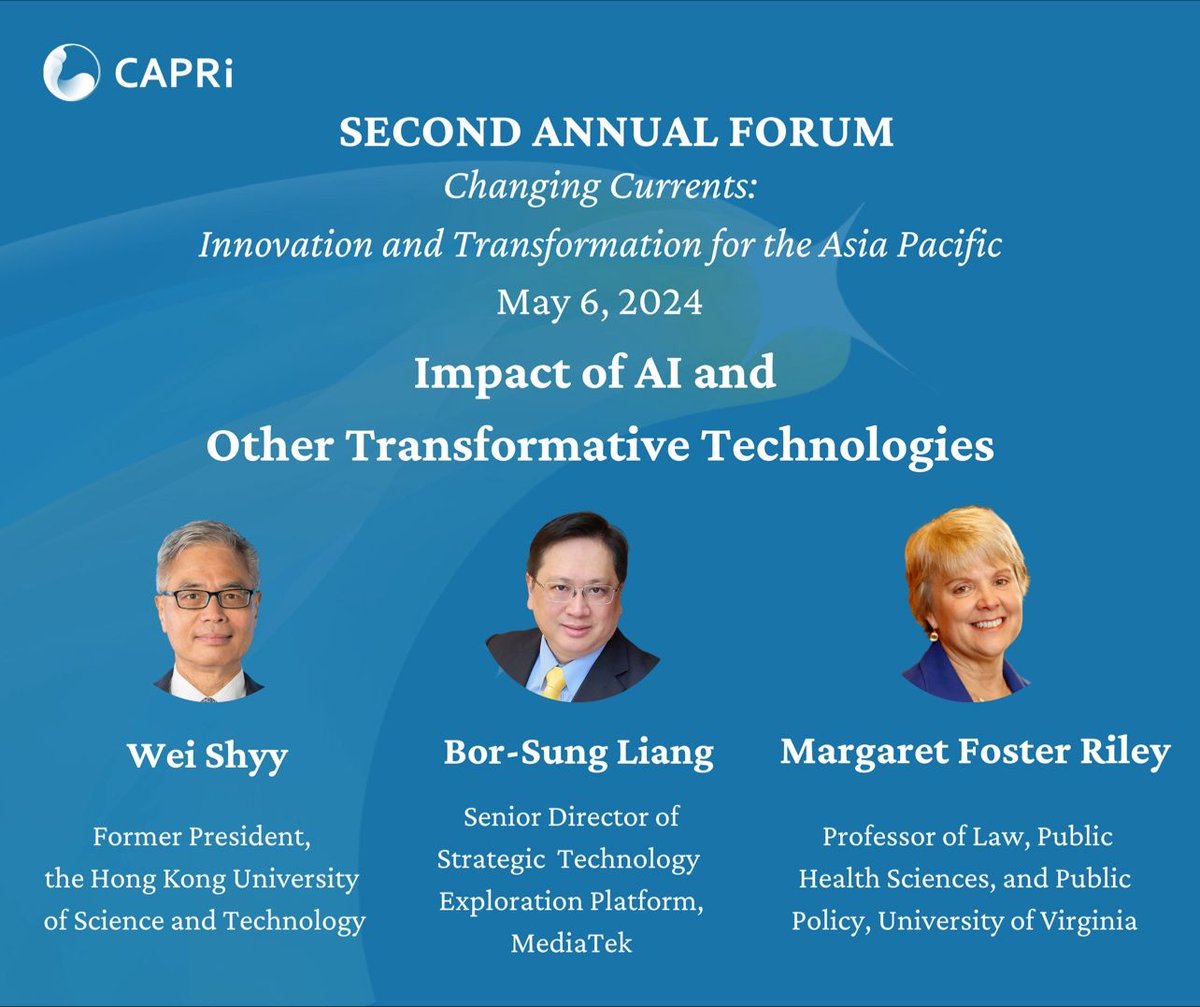 Dive into the “Impact of AI and Other Transformative Technologies” at #CAPRIAnnualForum on May 6. Former @HKUST President Prof. Wei Shyy and @MediaTek Dr. Bor-Sung Liang will discuss the influence of AI on business, education, and talent cultivation. #CAPRIAnnualForum