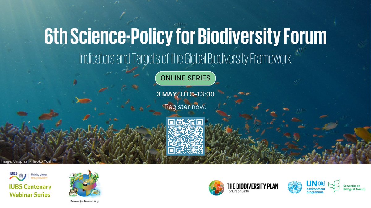 🌿🌿On May 3rd,  join the 6th Science-Policy for Biodiversity Forum webinar to discuss #BiodiversityPlan targets & indicators! 🌍

Register ➡️tinyurl.com/3hx2dpbp
More info ➡️tinyurl.com/48fhvddw

@IUBS_bio