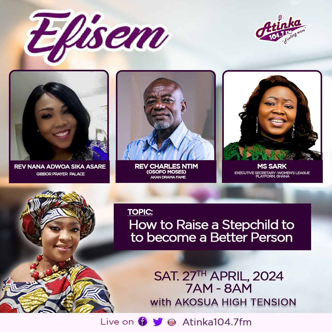 Tune in on Saturday 27th April at 7AM for an Engaging Discussion you won't want to miss! Rev. Nana Adwoa Sika Asare, Rev. Charles Ntim & MS Sark will be our guests on #efisem With @akosua_hightension  

Live on #atinka1047fm #Mourinho #GOAT #Rapture #Ayew #Starlink #FIFA14