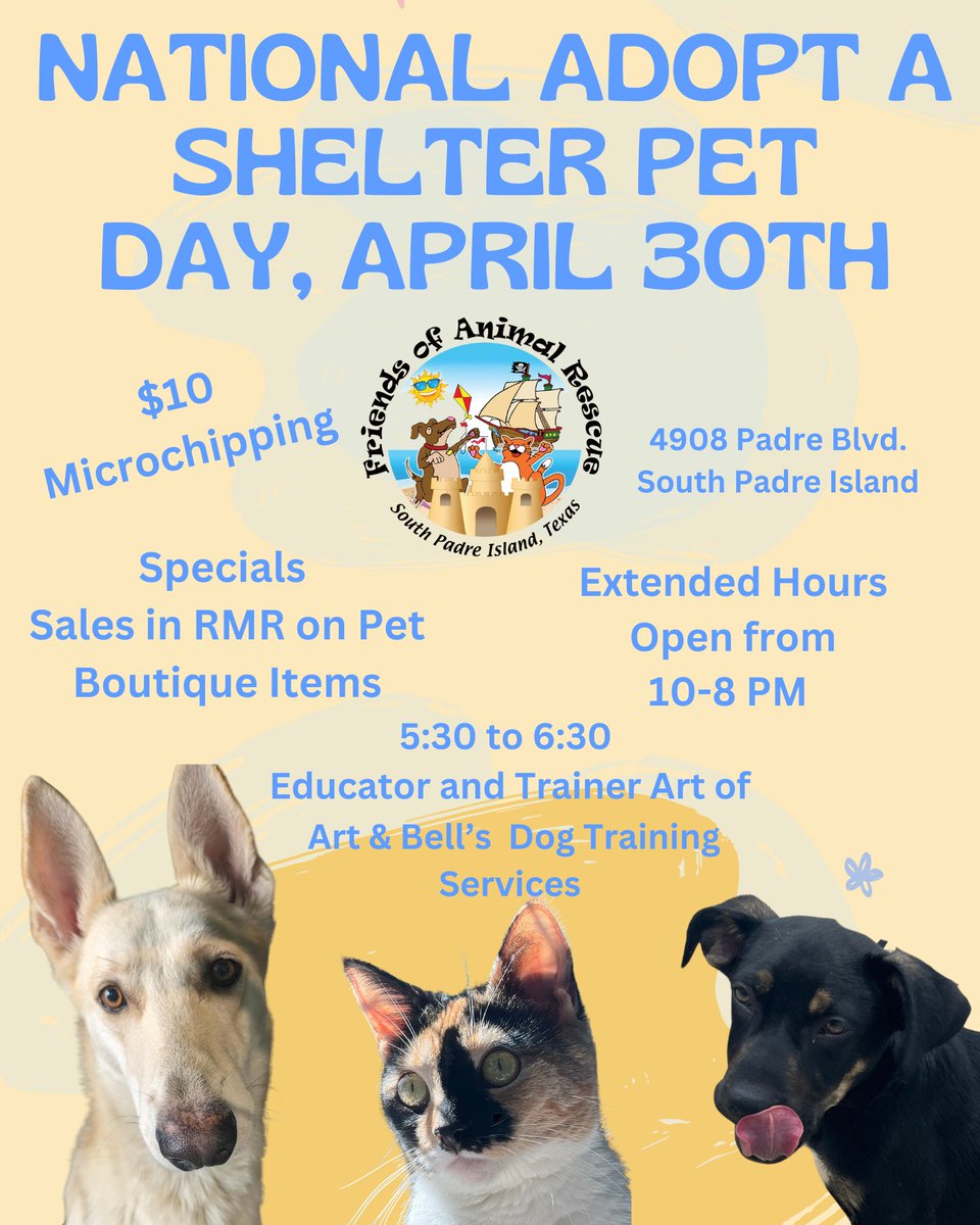 Tomorrow is National Adopt a Shelter Pet Day! Go by Friends of Animal Rescue to find your fur-ever friend. Location: 4908 Padre Boulevard