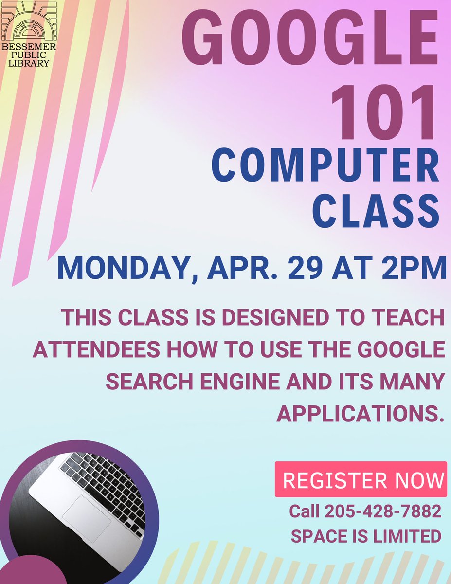 Monday, April 29th @ 2PM is our Google 101 Computer Class!

Registration is required for all computer classes. To register call 205-428-7882. Space is limited.
Hope to see you there!
#besslibrary #google101 #TechBasics