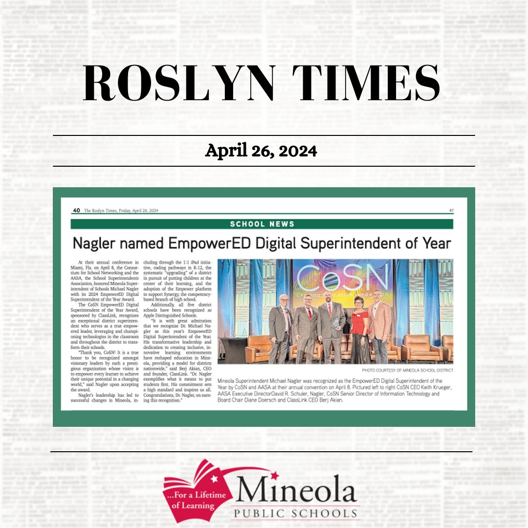 MineolaUFSD's tweet photo. Dr. Nagler is in the newspaper‼️🗞️ 

Our incredible Superintendent @NaglersNotions was featured today in the Roslyn Times for his recent award for Empower ED Digital Superintendent of the Year from @CoSN. We are so #MineolaProud of you today and everyday Dr. Nagler‼️👏 https://t.co/pyPQfDZKmM
