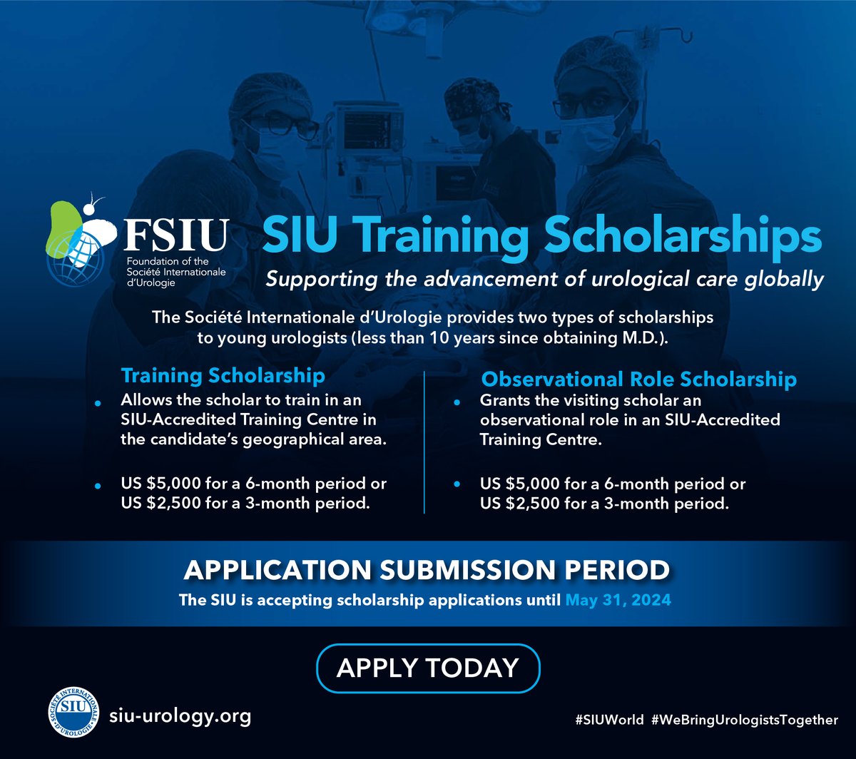 SIU_urology's tweet photo. #FSIU awards two types of scholarships yearly to young urologists (<10 yrs post-MD) from B and C countries. Visit our website for information on how to apply and share with peers who could benefit from this opportunity!
⌛ Deadline to submit your application: May 31, 2024 🔗https://t.co/337UHYVHMz
@RajeevUrologist @StavrosGravas @RSanchez_Salas @jteoh_hk
#SIUWorld #WeBringUrologistsTogether