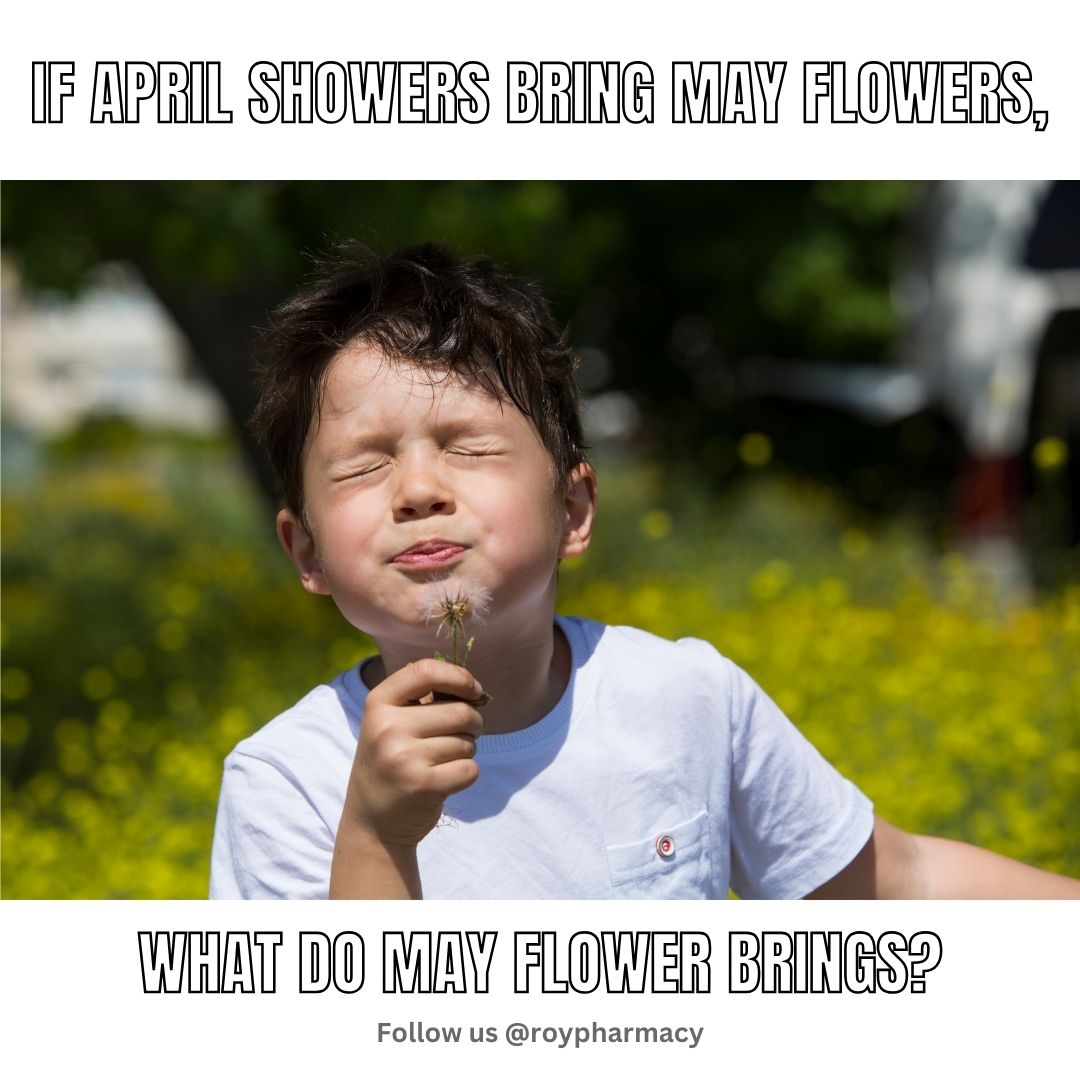 If you guessed allergies, you are correct! 🌸 

Stock up on your allergy meds today to stay ahead of the game.

#SpringAllergies #StayPrepared #FunFriday