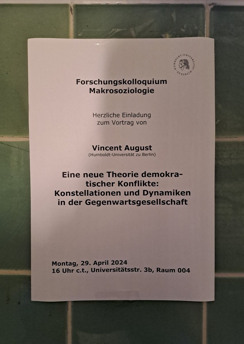 Montag haben wir unseren geschätzten Flurnachbarn Vincent August im Kolloquium zu Gast. Er präsentiert seinen Entwurf einer Theorie der Ursprünge und Formen gegenwärtiger demokratischer Konflikte. Herzliche Einladung! sowi.hu-berlin.de/de/lehrbereich…