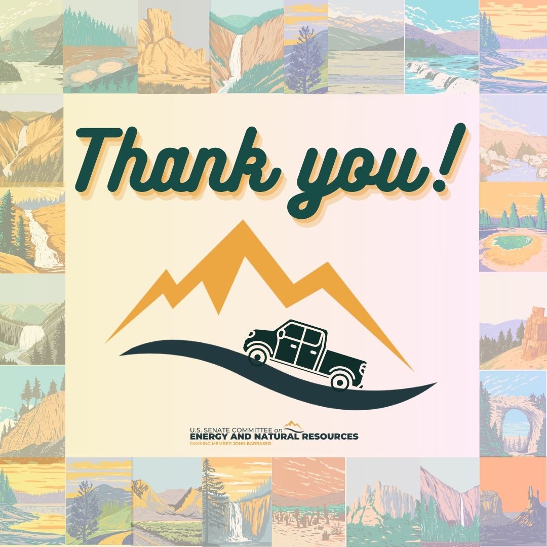 What a great #ENRRoadTrip! Thank you to ranking member @SenJohnBarrasso, @SenMikeLee @SenatorRisch, @SteveDaines, @SenJohnHoeven, @lisamurkowski, @HawleyMO, @SenHydeSmith & @SenBillCassidy for your work on our committee! Happy #NationalParkWeek 2024! 🌲🚗🥾