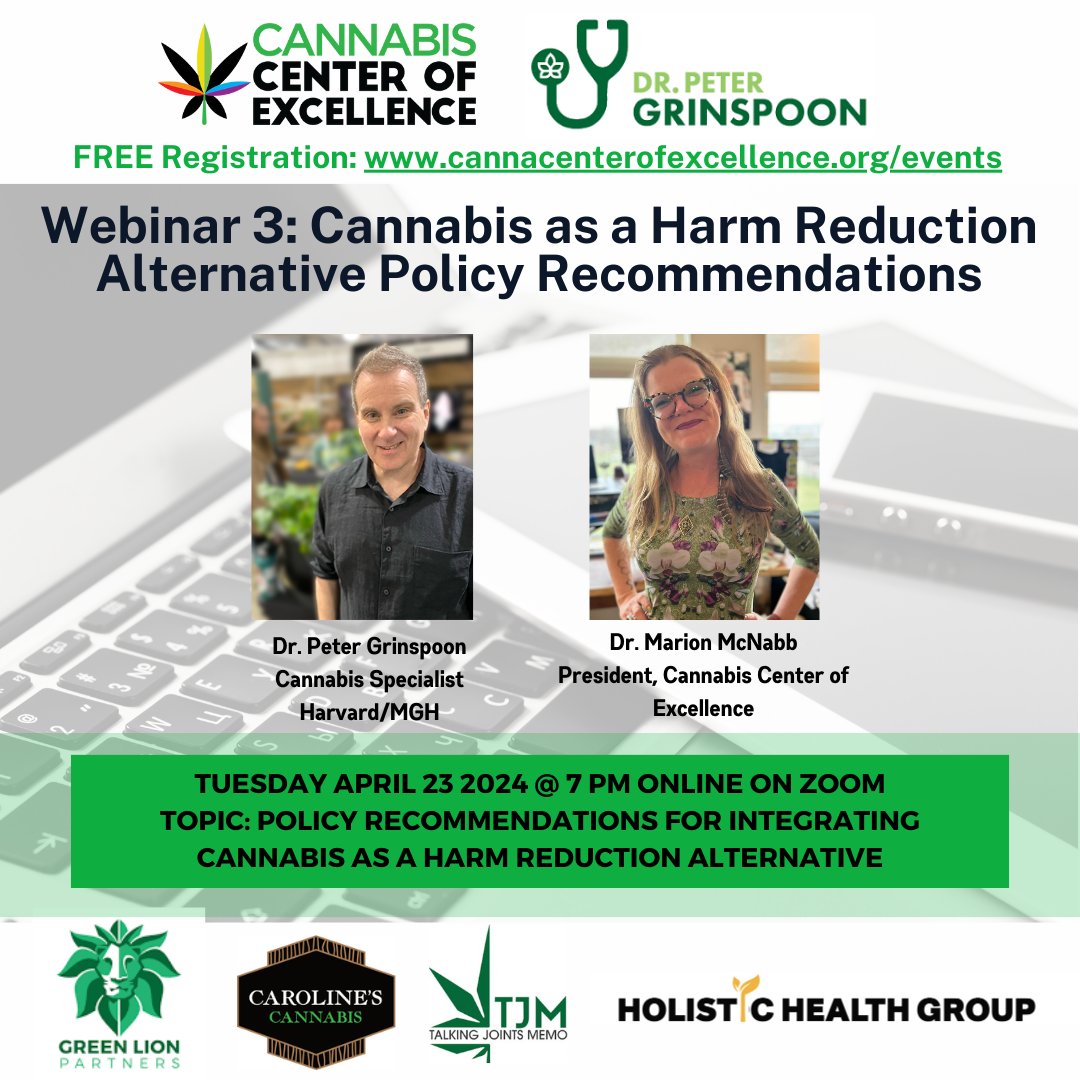 Save the Date for Webinar 3 of 3 on May 23 @ 7PM online on zoom with Dr. Peter Grinspoon and Dr. Marion McNabb to discuss policy recommendations related to cannabis as an alternative to other more lethal substances. Register for the free webinar here: loom.ly/9qPdXVA