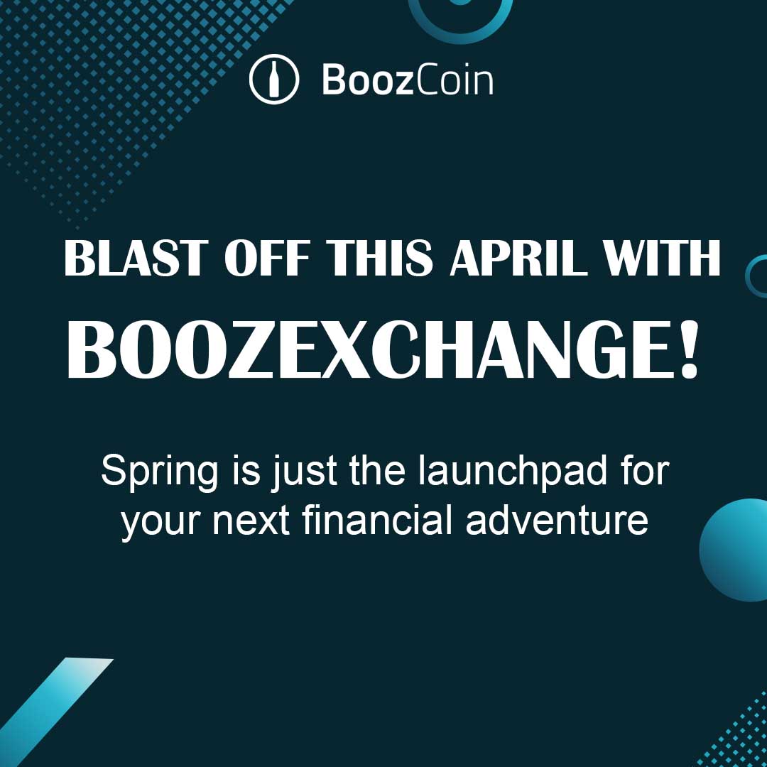 🚀 Blast Off this April with #BoozExchange! Spring is just the launchpad for your next financial adventure. 🌕 #Solana #Wine #Spirits