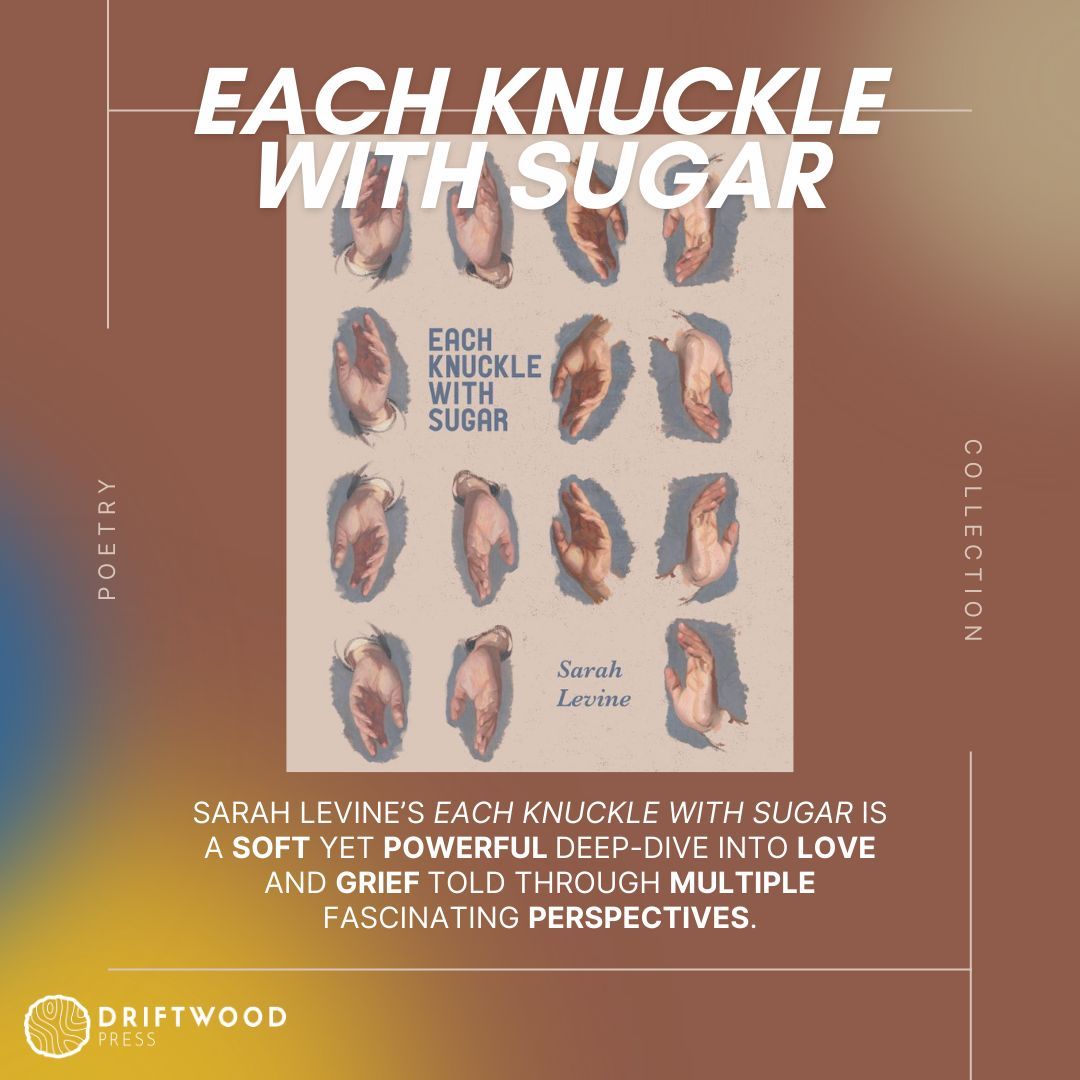 Sarah Levine’s Each Knuckle with Sugar is a soft yet powerful deep-dive into love and grief told through multiple fascinating perspectives. #newbook #poetrychapbook #tbr