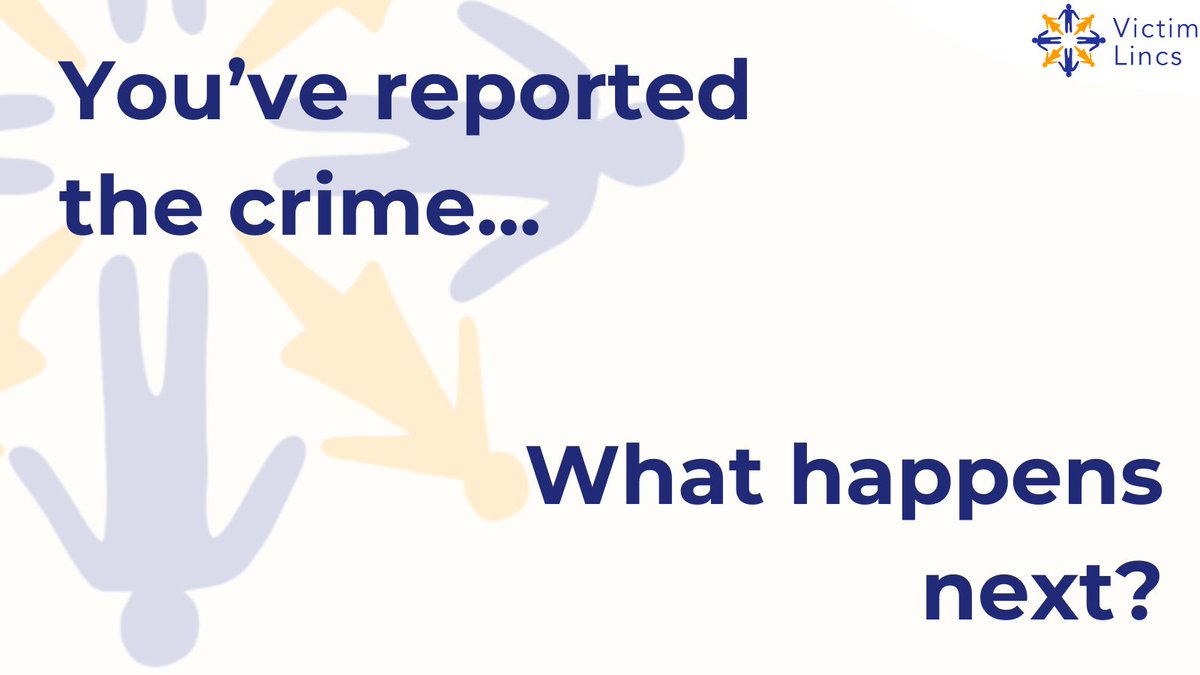 If you have chosen to report a crime to the police, you may be unsure as to what comes next. For information about your rights, the police investigation, going to court, and other FAQs visit: 💻 victimlincs.co.uk/what-to-expect…