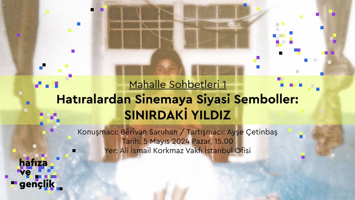 Hafıza Merkezi olarak #MahalleSohbetleri’ne “Hatıralardan Sinemaya Siyasi Semboller” başlıklı etkinlikle başlıyoruz. Konuşmacı: @berivannsaruhan Tartışmacı: @aysecetinbas 📅 5 Mayıs Pazar - 15.00 📍@Alikev_org İstanbul Ofisi 👉 Detaylar ve kayıt: hakikatadalethafiza.org/haberler/mahal…