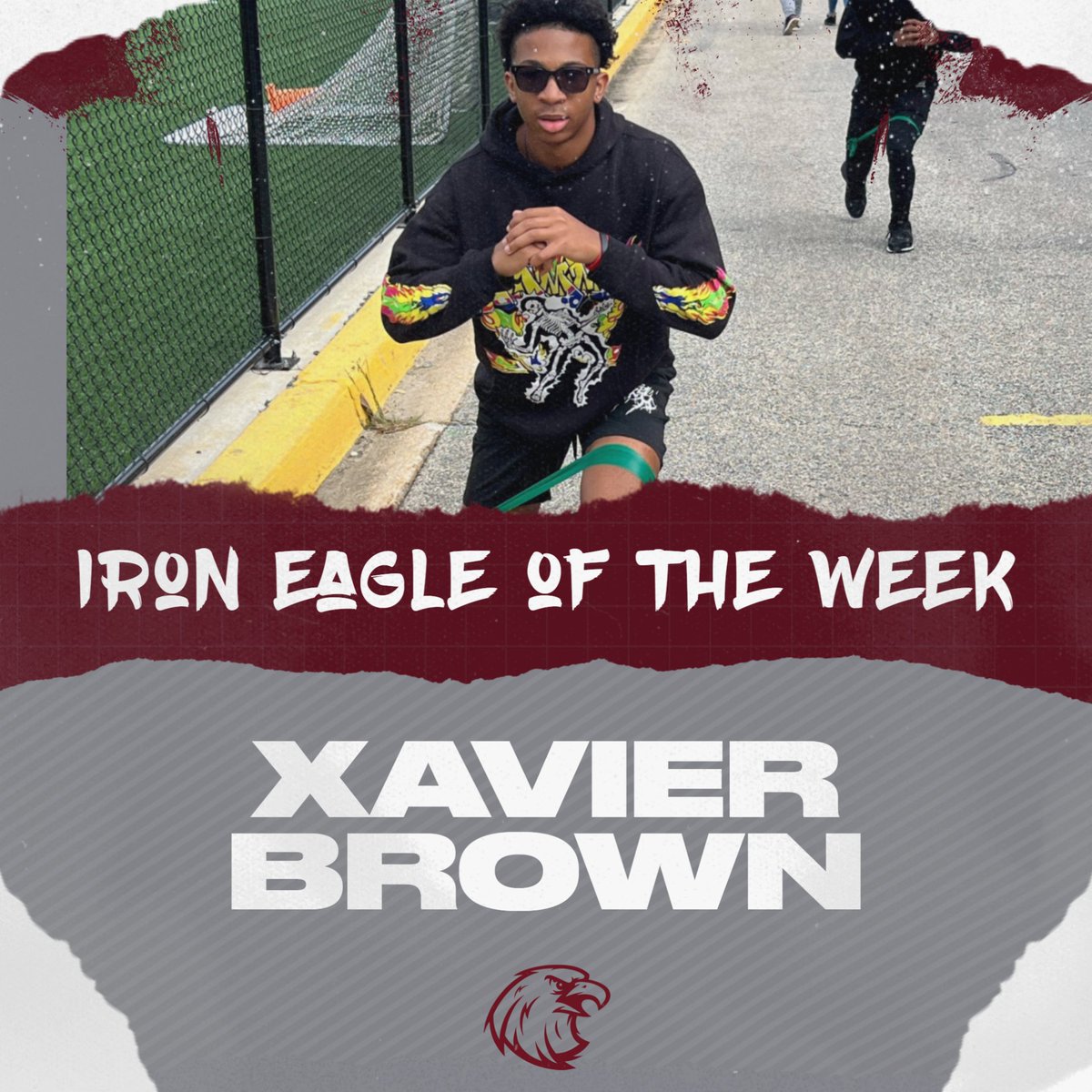 Congrats to our Iron Eagle of the Week, Xavier Brown! X has been a tremendous leader in our weight room this off season! Great job this week X!