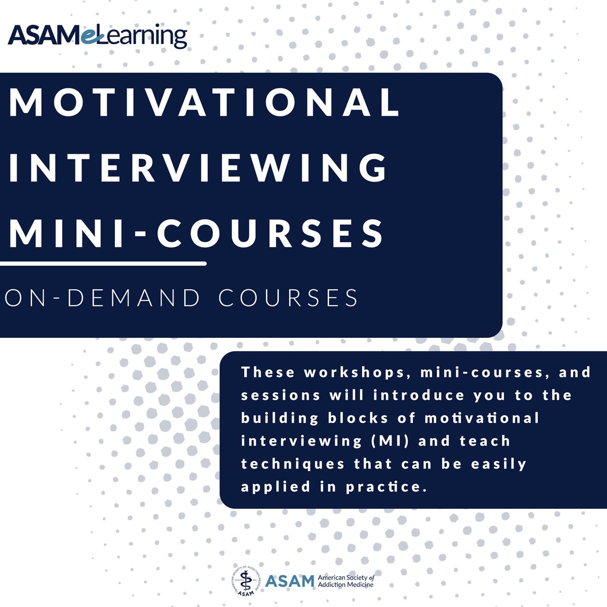 Learn more about our Motivational Interviewing mini-courses, available now in our eLearning center >> ow.ly/zpMs50RkYCw #MI #MotivationalInterviewing #ASAM #AddictionMedicine #AddictionTreatment #eLearning #OnlineLearning #MedEd