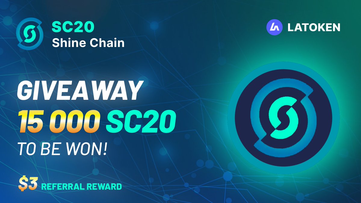 🏆 15 000 SHINE CHAIN (SC20) GIVEAWAY on LATOKEN ✅ Complete all tasks and qualify for the Airdrop. 📲 Share with 5 Friends and Follow. ⏰ April 26, 2024 - May 1, 2024. 🎁 Distribution will be on 1 May, 2024 👉 JOIN GIVEAWAY (go.latoken.com/d47y/7177)