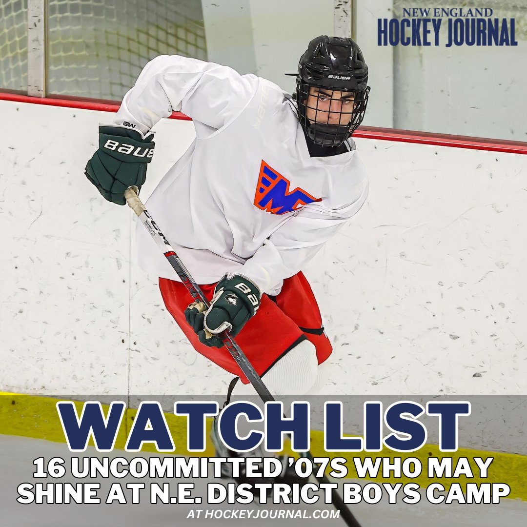 The New England District boys camp begins this weekend. Here are 16 uncommitted '07s to watch. From @EvanMarinofsky: hockeyjournal.com/16-uncommitted…