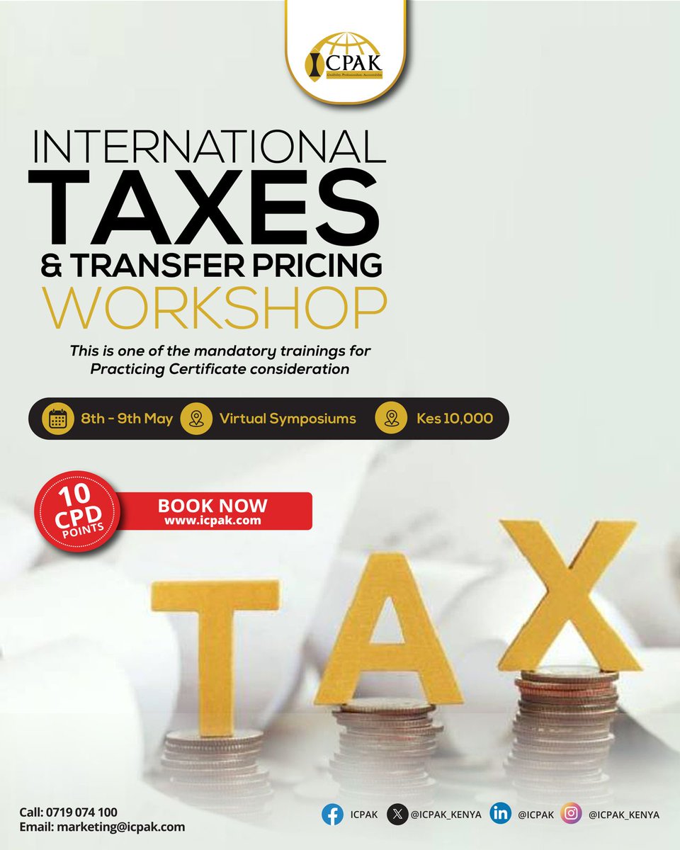 Register for our #InternationalTaxes & #TransferPricing workshop, to uncover techniques for establishing a robust transfer pricing policy that mitigates new risks in the current dynamic business sphere.  Book now: icpak.com/event/internat… ^CA