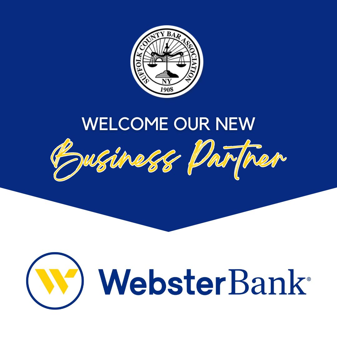 The Suffolk County Bar Association (SCBA) is pleased to announce @WebsterBank as its latest Business Partner. Webster Bank’s Law Firm Banking solutions were designed to help you reach your firm’s financial goals. Learn more: websterbank.com #longisland