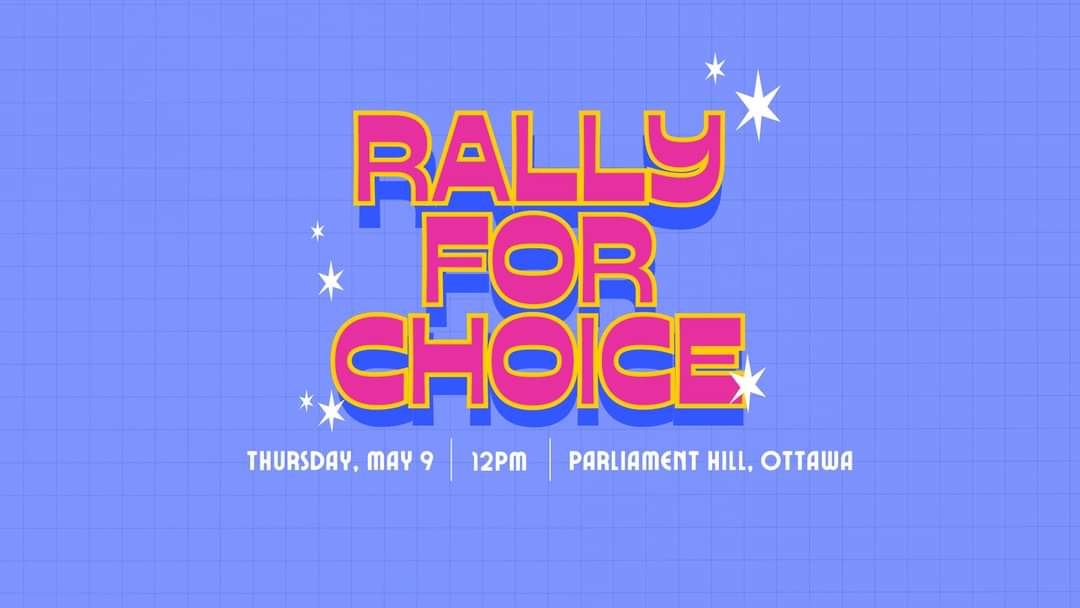 We'll be joining @DefendChoiceOtt once again this year to stand up for reproductive justice in our city and throughout Canada! See more details below and see you there!