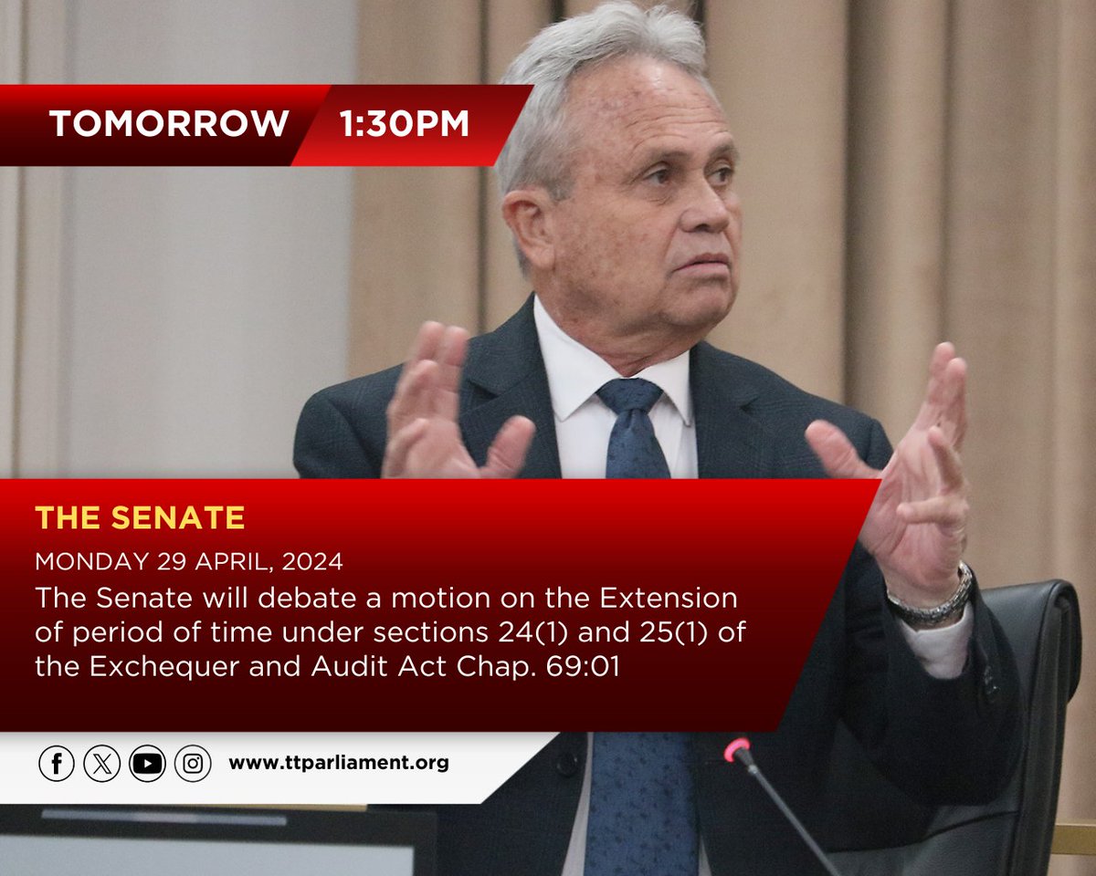 The Minister of Finance will move a motion to extend the period of time under sections 24(1) & 35(1) of the Exchequer & Audit Act Chap. 69:01 in the Senate TMRW at 1:30pm. This Sitting will be carried LIVE on Parliament Channel 11 and ParlView. Tune in! youtube.com/live/kBat0NZGW…