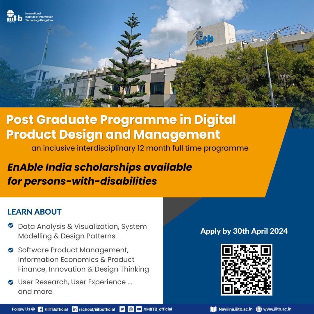 #AdmissionsOpen Post Graduate Programme in Digital Product Design and Management Duration: 12 months (July-June); starting July 2024 EnAble India scholarships available for persons-with-disabilities. Apply Now: iiitb.ac.in/courses/post-g… #IIITB #IIITBangalore
