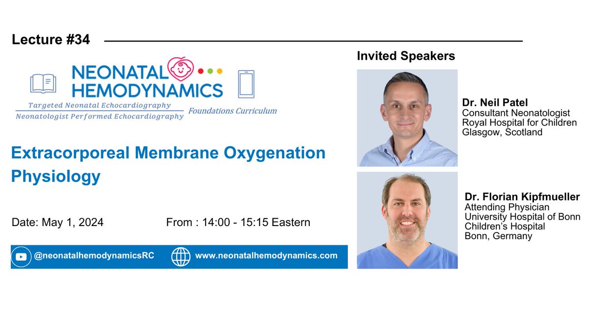 Join us for the next TNE/NPE Foundations Curriculum lecture on May 1 @ 2pm ET/1pm CT. Drs. Florian Kipfmueller and Neil Patel will be presenting on ECMO Physiology. #neoTwitter #neohemodynamics Registration: us02web.zoom.us/webinar/regist…