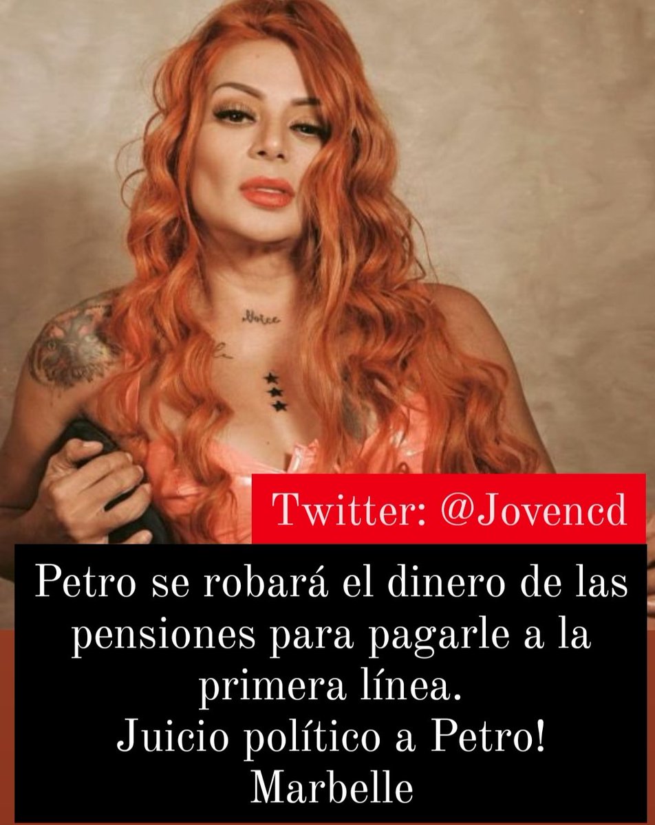 🚨ÚLTIMA HORA🚨
Marbelle la mejor cantante de Colombia rechaza que el CRIMINAL Petro se robe las pensiones.
@Marbelle30 rechaza el narcotráfico.
PETRO ES ILEGÍTIMO!
PETRO LADRÓN!
RETWEET 🔁 SI QUIERES PARO NACIONAL CONTRA PETRO
#APetroLeDigo #ReformaPensional #Millonarios