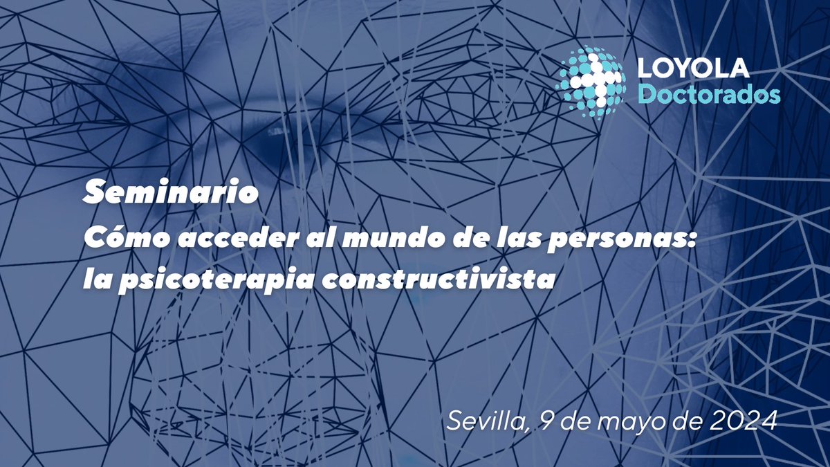 La escuela de doctorado de @LoyolaAnd invita a este seminario organizado por el programa en psicología Será guiado por el experto en Psicoterapia Constructivista Massimo Giliberto ¡Inscríbete! 📝 #LoyolaDoctorados Consulta toda la información eventos.uloyola.es/115137/detail/………