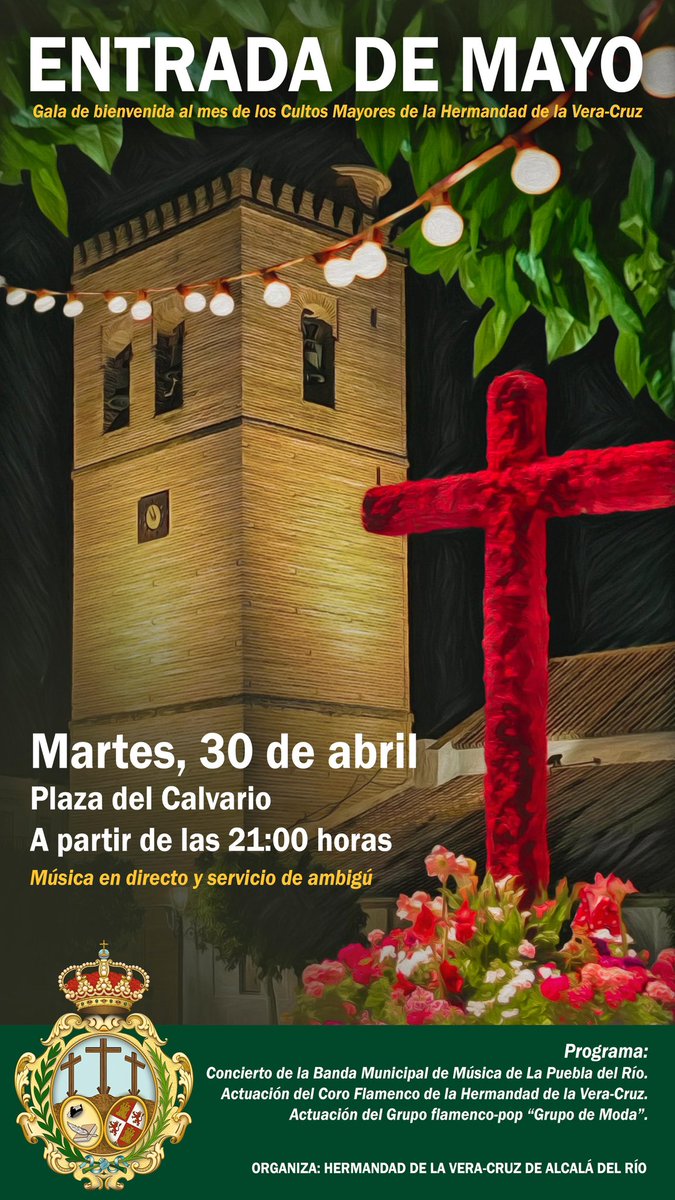 🎶 #SonesDeLaPuebla para dar la bienvenida a mayo en Alcalá del Río Participaremos con nuestra música en la gala de bienvenida al mes de los cultos mayores en nuestra querida Hermandad de @SoyDeLaVeraCruz. 📆 Martes 30 de abril ⏰ 21:00 horas 📍 Plaza del Calvario