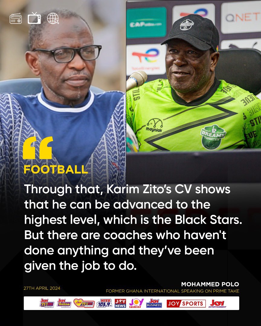 Karim Zito is qualified to be Black Stars 🇬🇭 coach - Mohammed Polo

#JoySports | #GamePlan