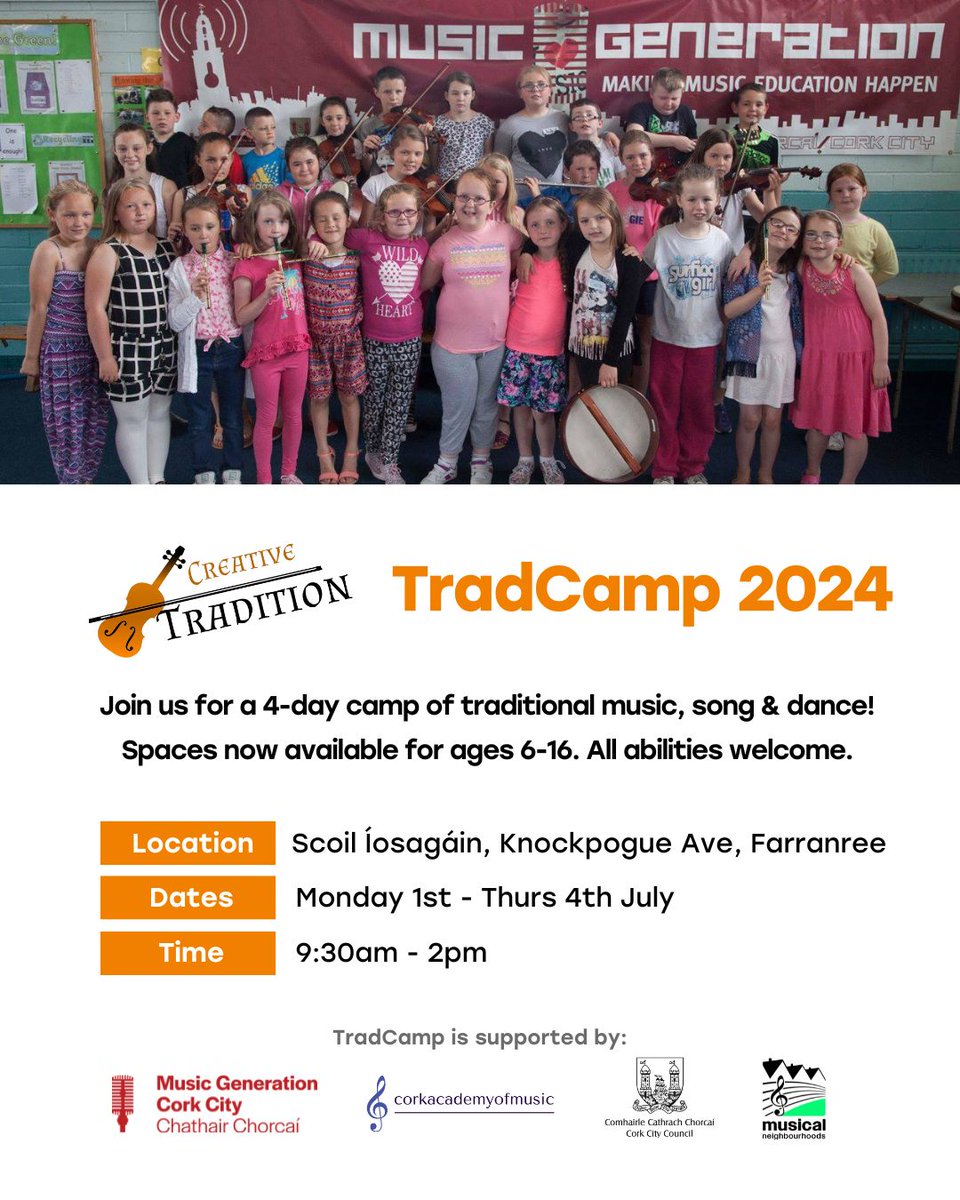 Registration for TradCamp is now open! Children of all abilities (6-16 years) are welcome to join us for 4 days of trad music, song and dance. Space is limited. Register at: forms.gle/jttNGKNQMNVEoV… Discounts & TradCamp made possible thanks to @MusicGenCC @Scoil_iosagain