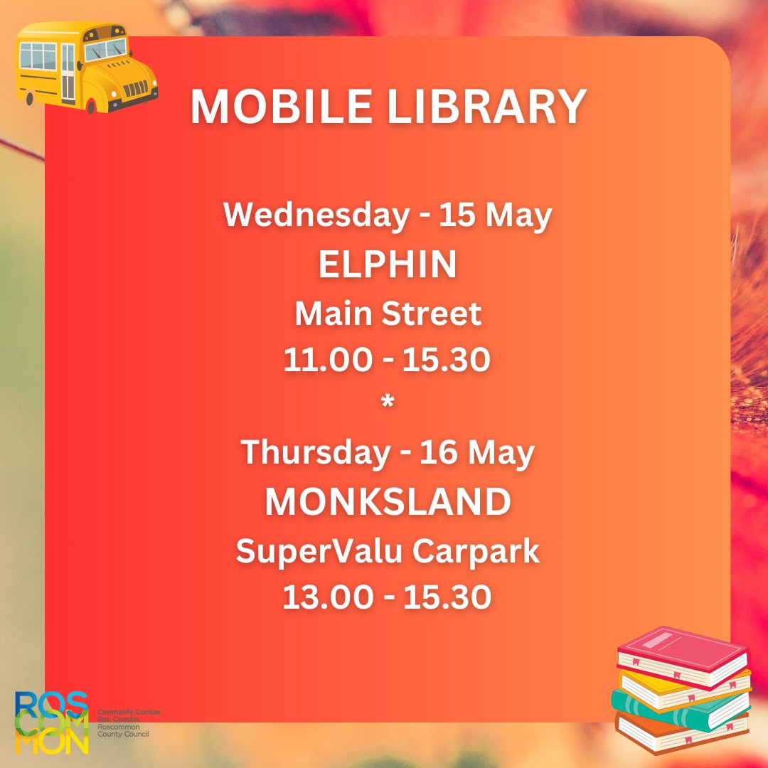 Mobile Library Schedule / Sceideal an Leabharlann Taistil Available here / Le fáil anseo: bit.ly/MobileRosLib mobilelibrary@roscommoncoco.ie @roscommoncoco #roscommon #TakeACloserLook