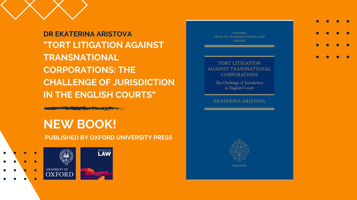 🎉Dr Ekaterina Aristova, a Leverhulme Early Career Fellow at the #BonaveroInstituteofHumanRights, has released a new book ‘Tort Litigation against Transnational Corporations: The Challenge of Jurisdiction in the English Courts’ (OUP 2024). ➡ bit.ly/4d8YsO9