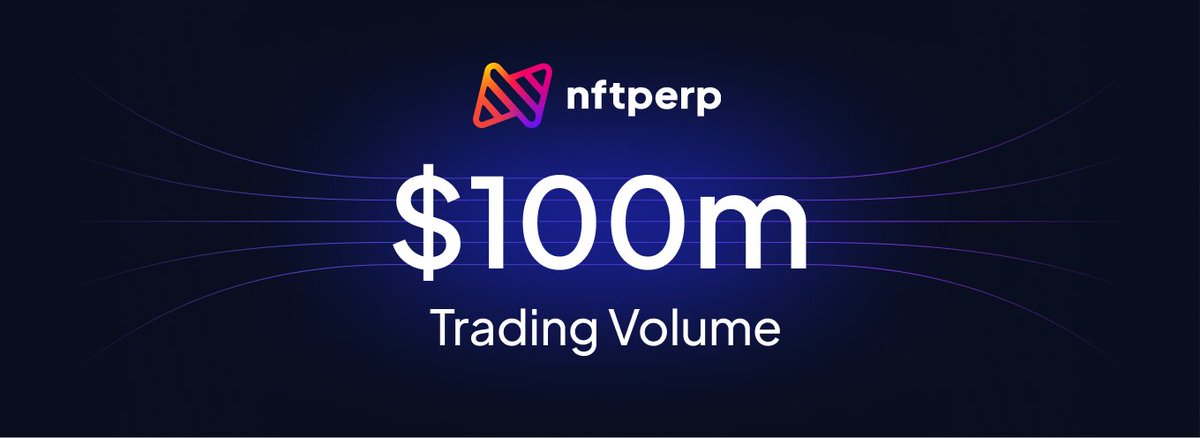 It's official! @nftperp v2 has surpassed over $100m in trading volume. We're just getting started - more exciting things to come soon! 😉