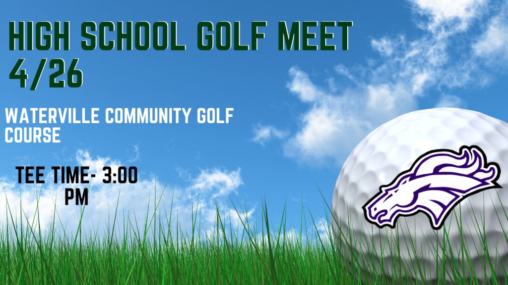 Our home golf tournament is today at the Waterville Community Golf Course! Tee time is set for 3:00 PM!