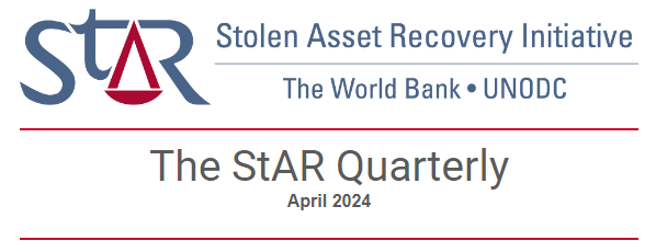 For the latest news, publications and events related to @returningassets, look no further than the StAR Quarterly, out now 👉🏽: tinyurl.com/3kvesvwk 📰This issue includes the 2023 StAR Annual Report, and updates on our beneficial ownership guides