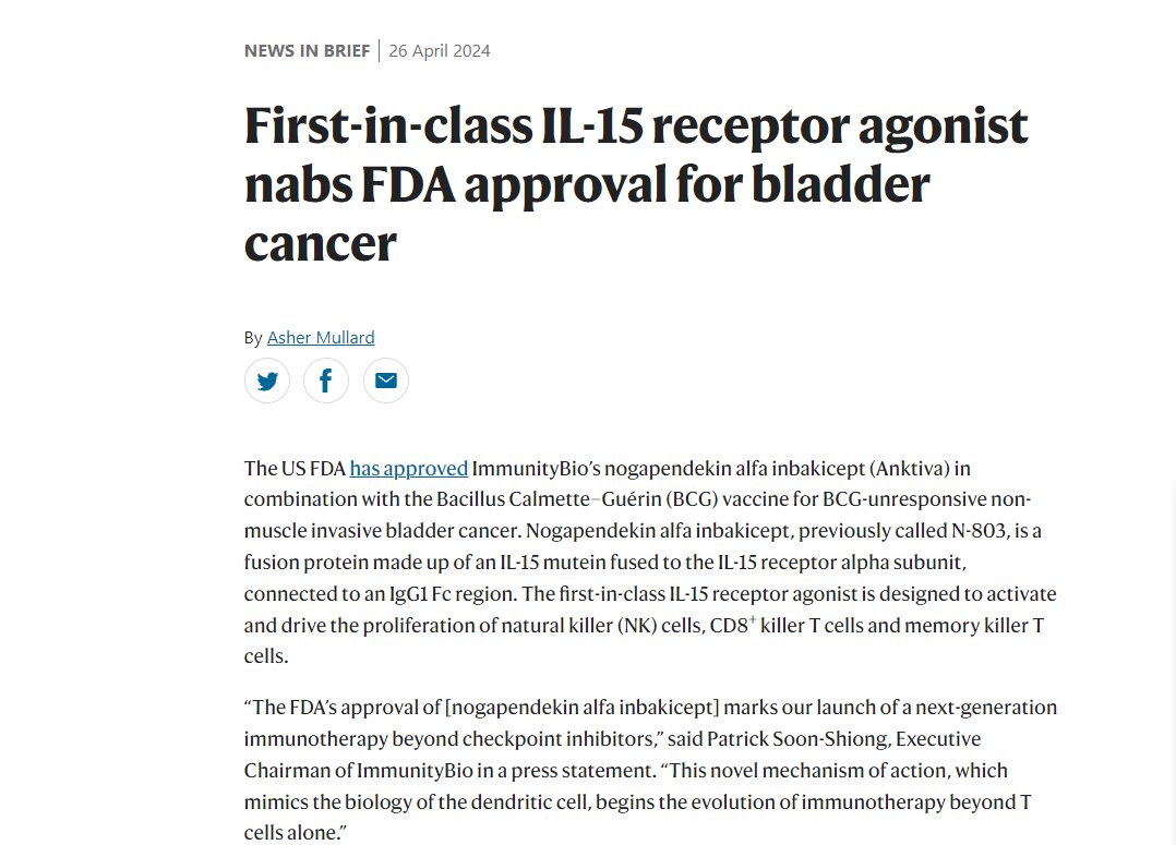 First-in-class IL-15 receptor agonist nabs FDA approval for bladder cancer bit.ly/3JCpIqE Nogapendekin alfa inbakicept is designed to activate and drive the proliferation of natural killer cells, CD8+ killer T cells and memory killer T cells